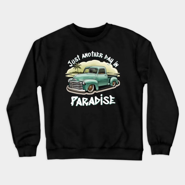 Another day in paradise Crewneck Sweatshirt by Spearhead Ink